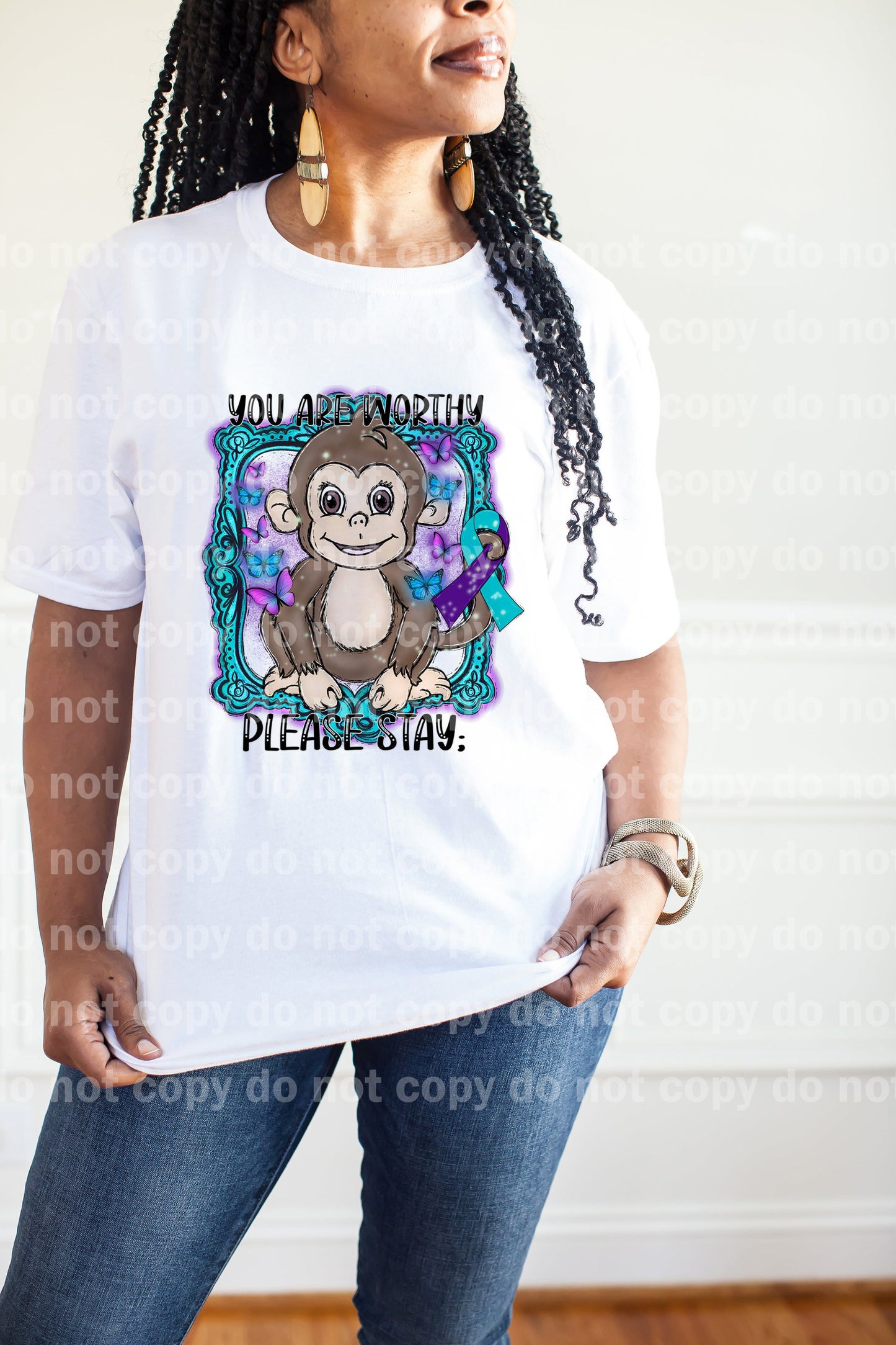 You Are Worthy Please Stay Dream Print or Sublimation Print