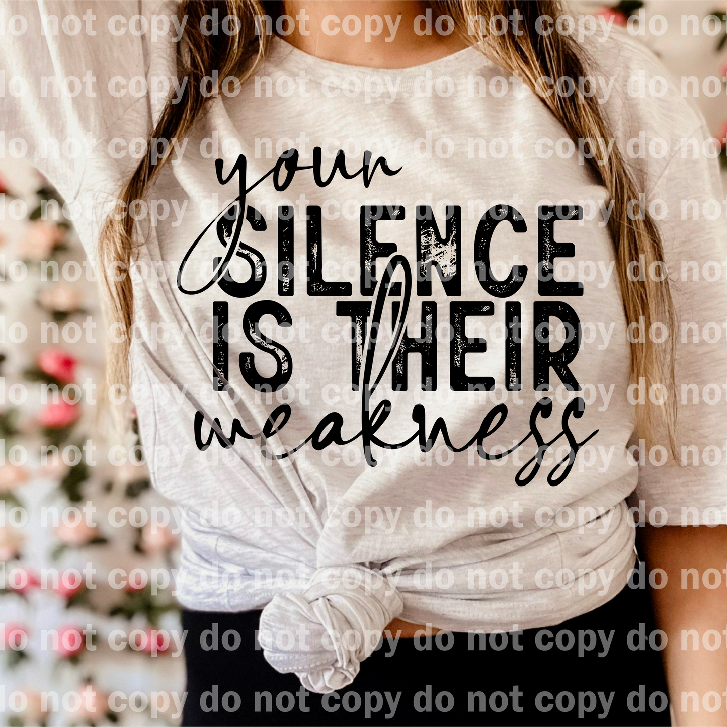 Your Silence Is Their Weakness Dream Print or Sublimation Print