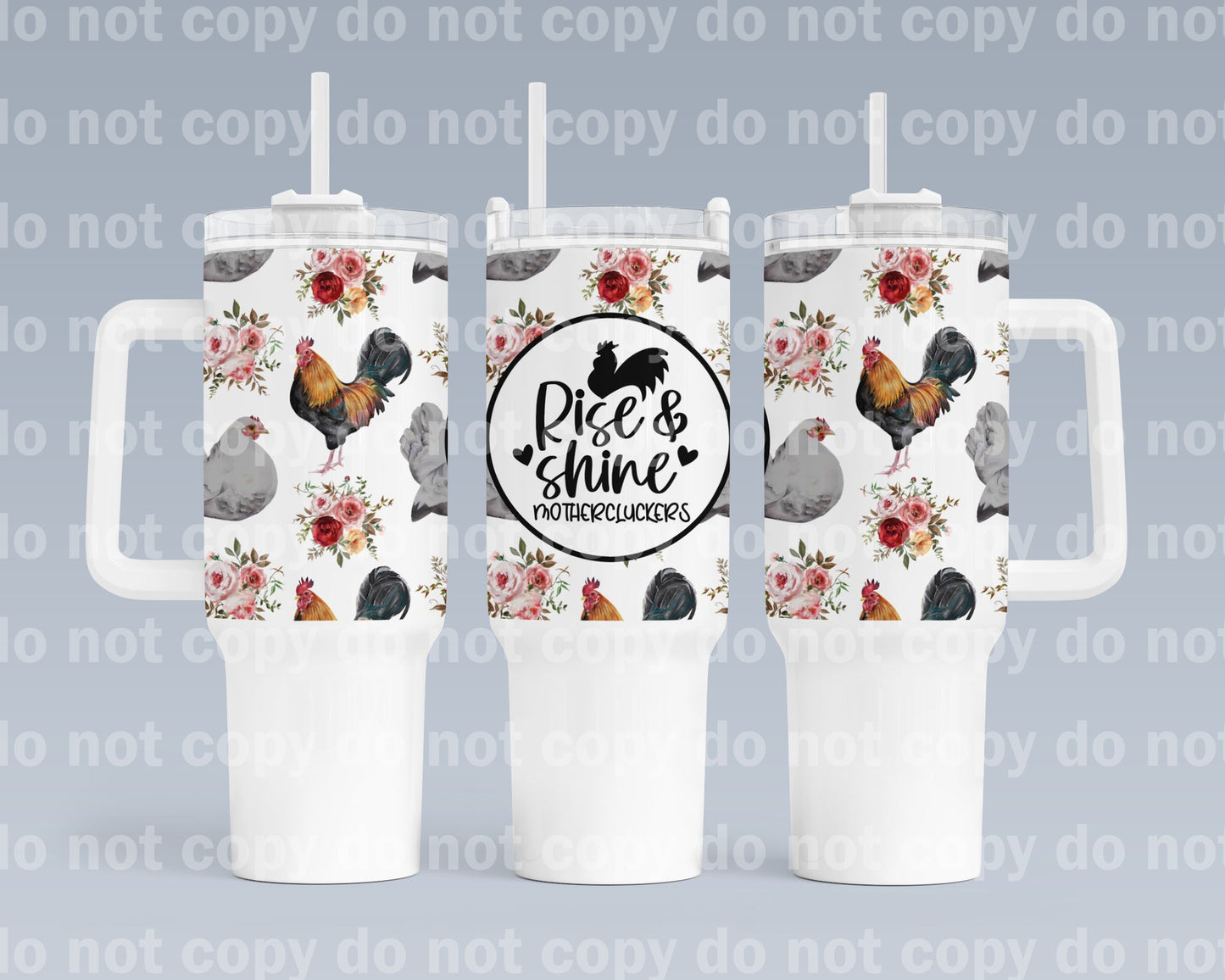 Rise And Shine Mothercluckers 40oz Cup Wrap