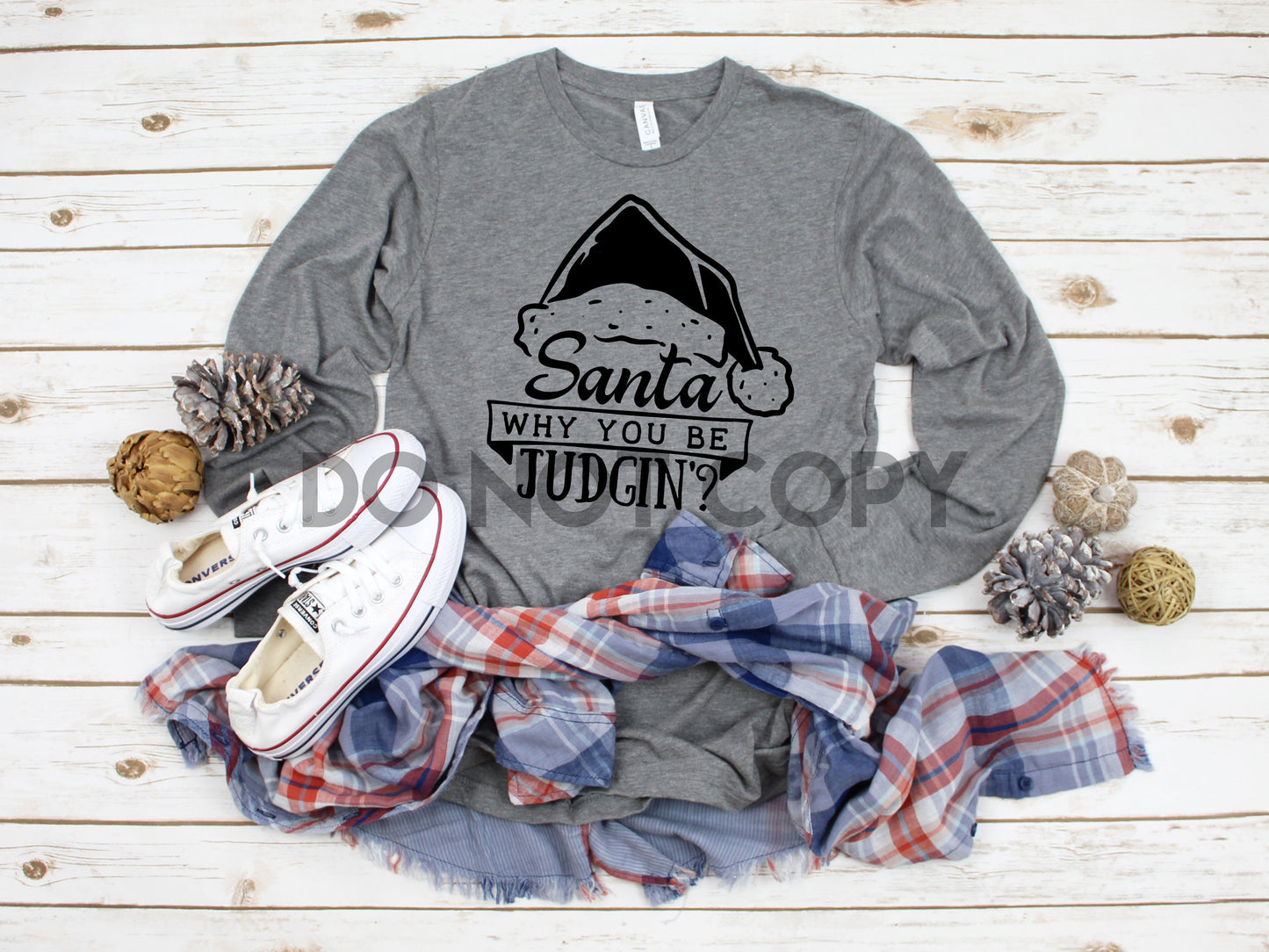 Santa why you be judgin' one color Screen print transfer