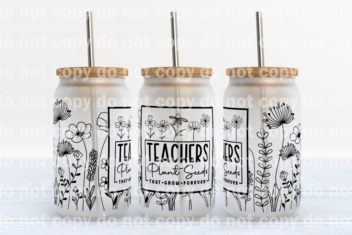Teacher Plants Seeds That Grow Forever 16oz Cup Wrap