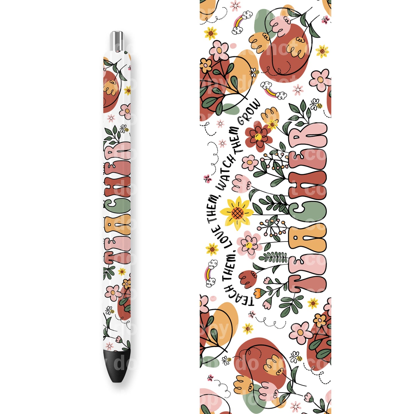 Teacher Teach Them Love Them Watch Them Grow 16oz Cup Wrap and Pen Wrap