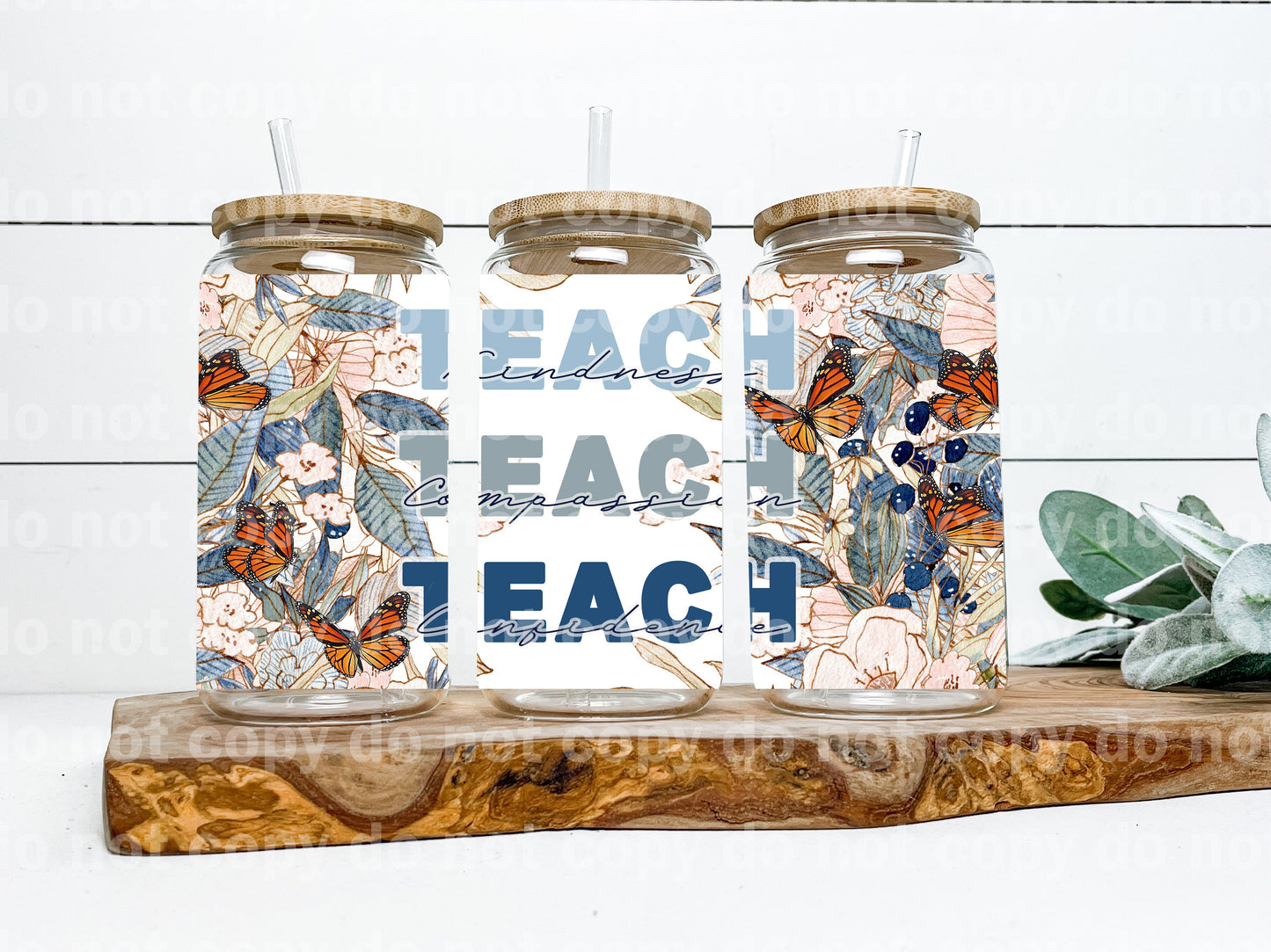 Teach Kindness Teach Compassion Teach Confidence 16oz Cup Wrap