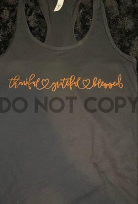 Thankful Grateful Blessed cursive word art Orange Glitter Screen print transfer