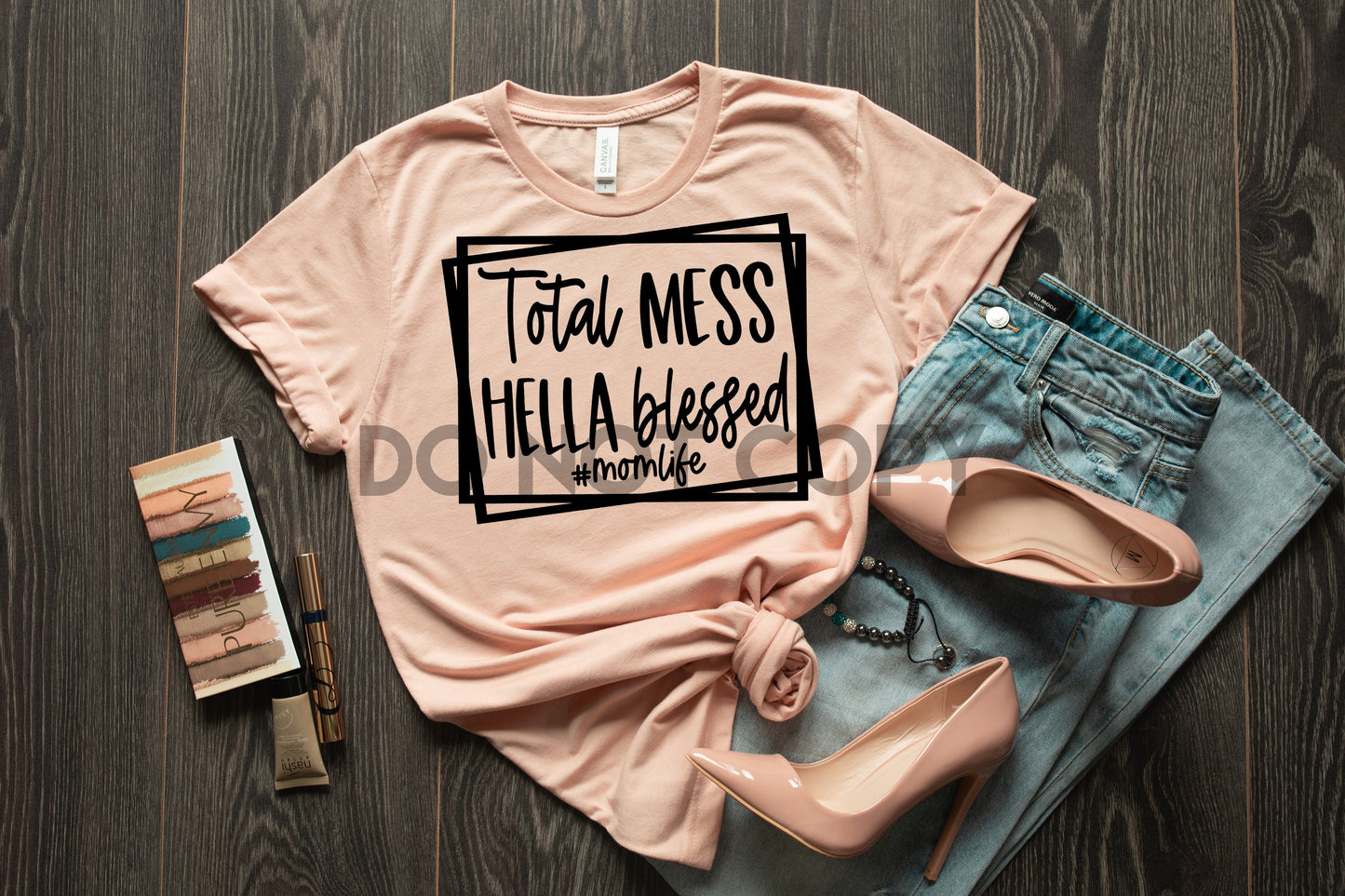 Desorden total Hella Blessed MOM LIFE #momlife transferencia de serigrafía a un color
