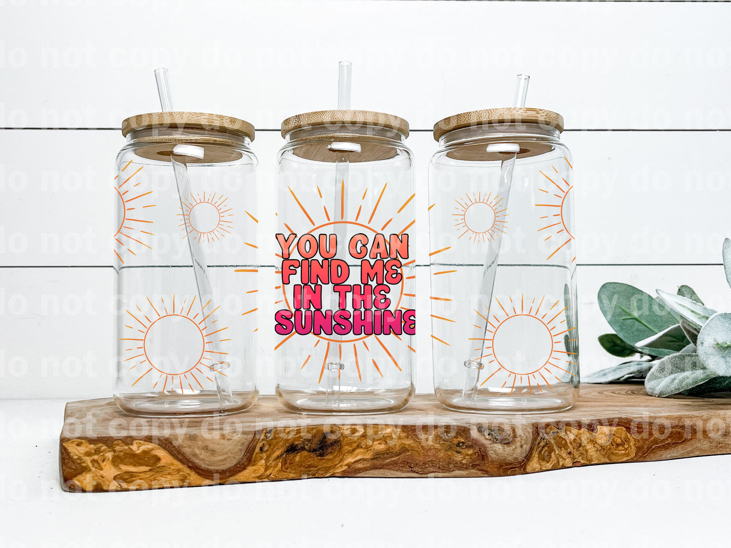 You Can Find Me In The Sunshine 16oz Cup Wrap