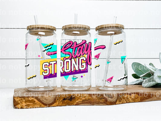 90s Stay Strong 16oz Cup Wrap