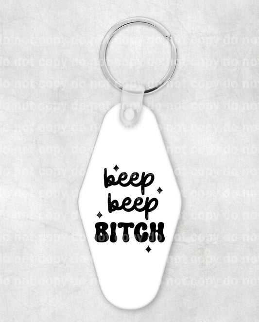 Beep Beep Bitch Keychain UV DTF Eco solvent or sublimation transfer 1.1 x 1.4