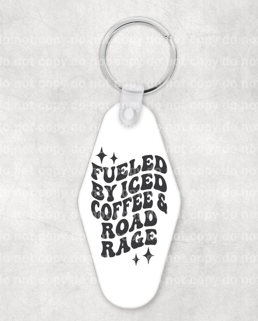 Fueled By Iced Coffee And Road Rage Keychain UV DTF Eco solvent or sublimation transfer 1 x 1.6