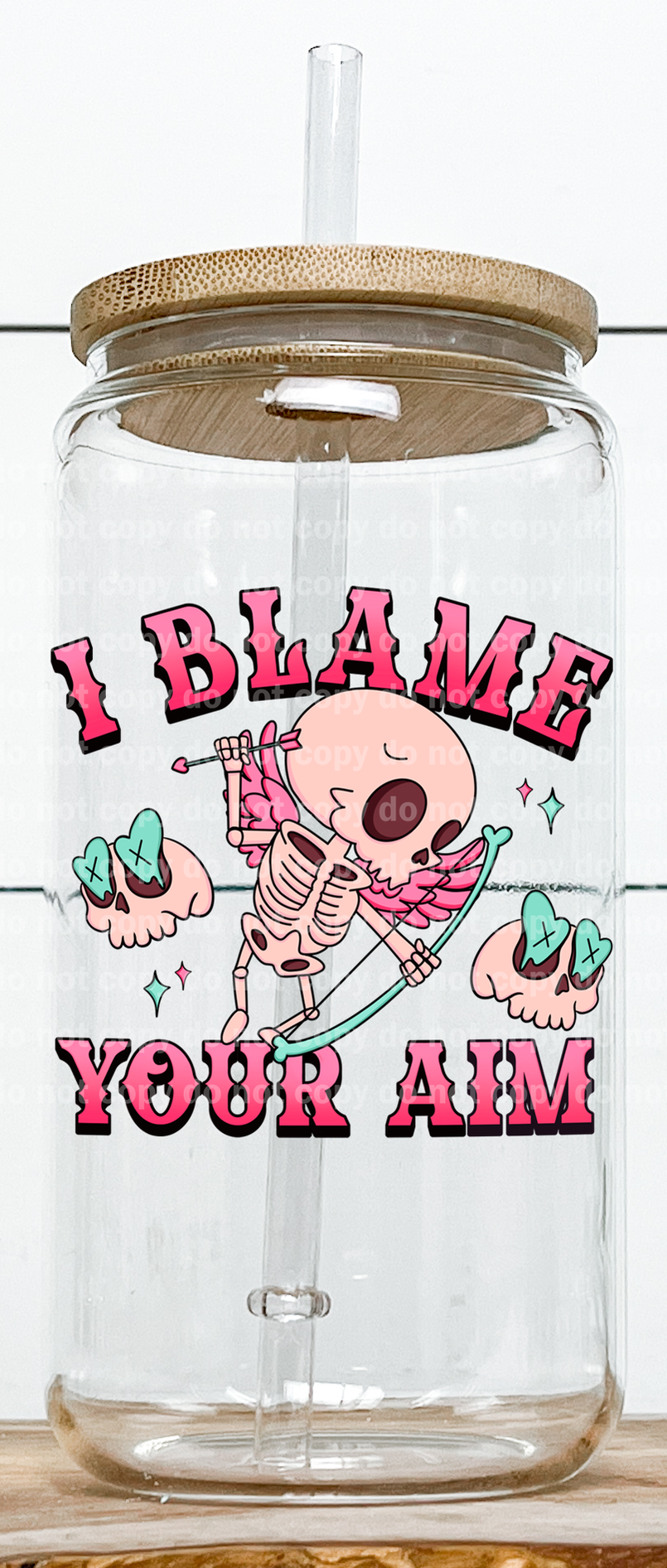 I Blame Your Aim