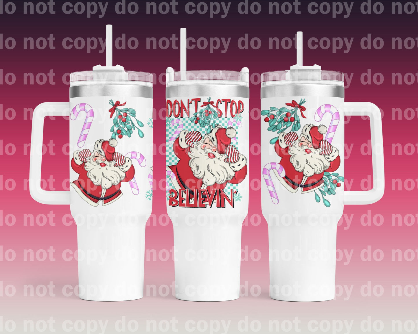 Don't Stop Believin’ 40oz Cup Wrap