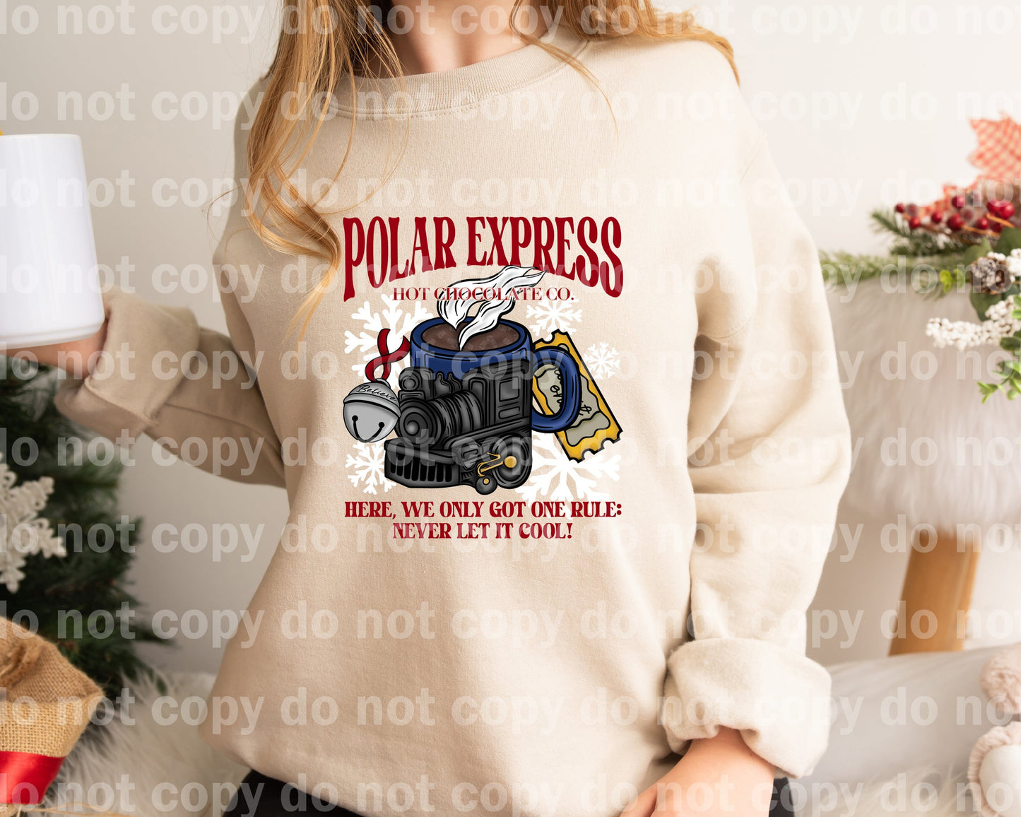 Polar Express Hot Chocolate Co Here We Only Got One Rule Never Let It Cool Red Font Black Snowflake/White Snowflake