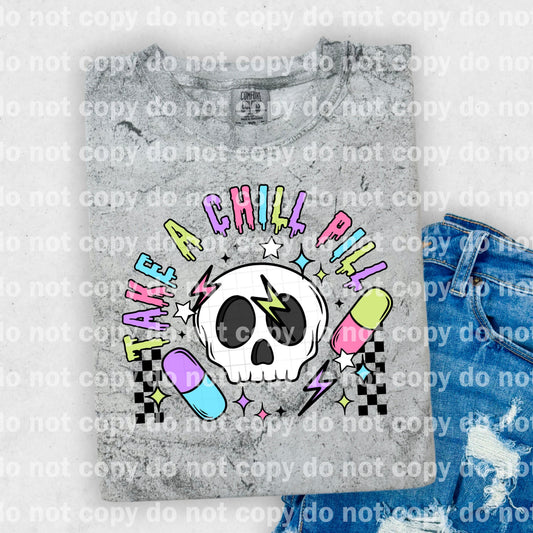 Take A Chill Pill Skull Black