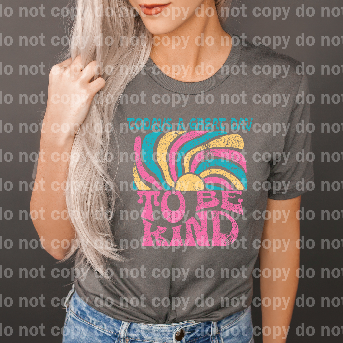 Todays A Great Day To Be Kind