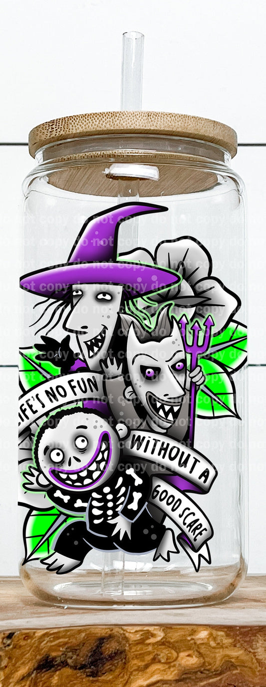 Life's No Fun Without A Good Scare Decal 3.4 x 4.5