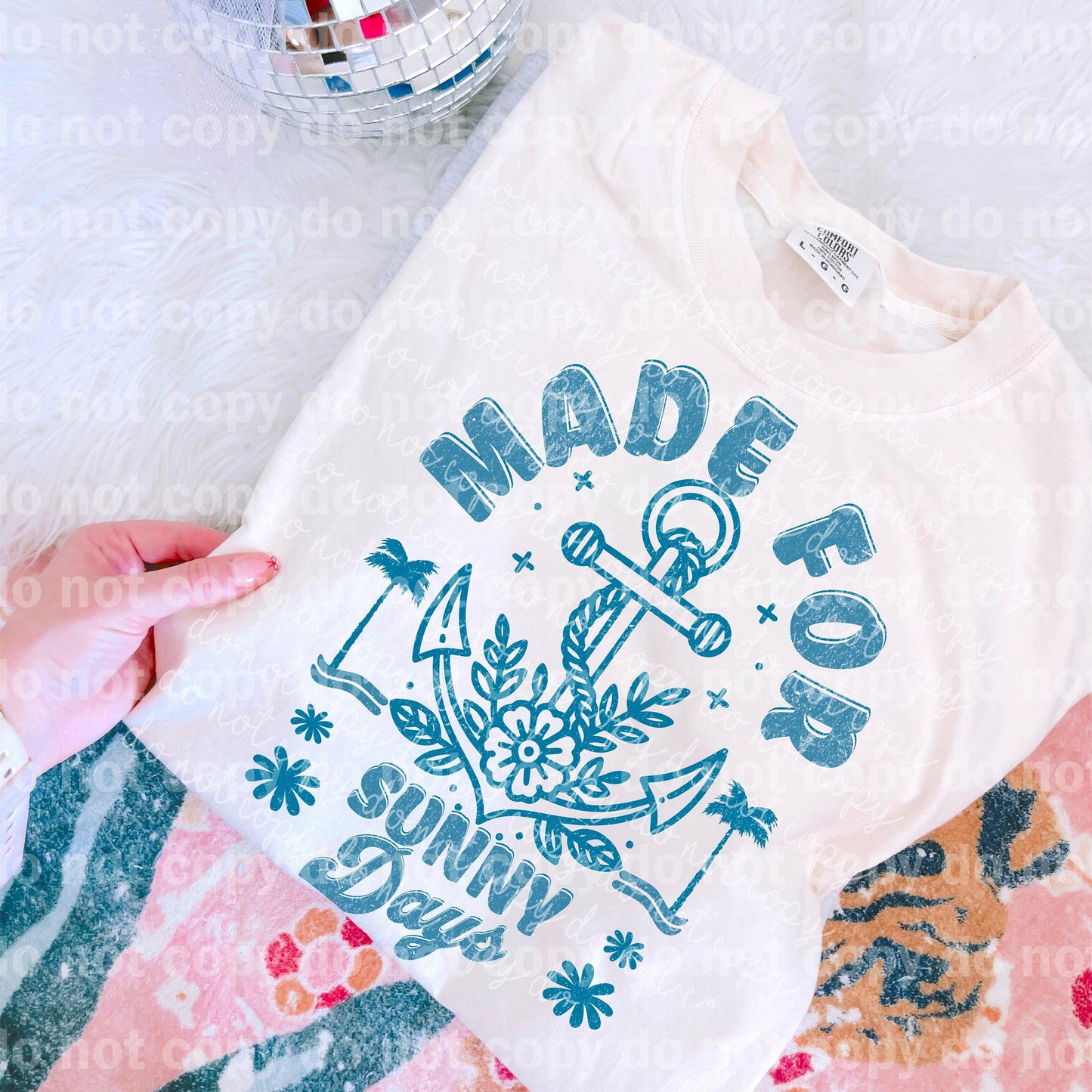Made For Sunny Days