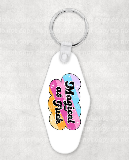Magical As Fuck Keychain UV DTF Eco solvent or sublimation transfer 1.1 x 1.8