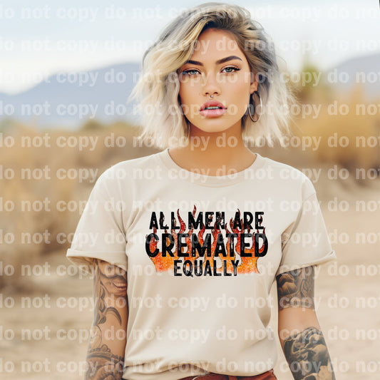 All Men Are Cremated Equally Black/White Dream Print or Sublimation Print