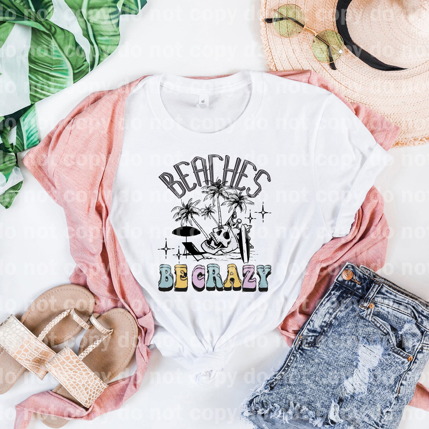 Beaches Be Crazy Dream Print or Sublimation Print