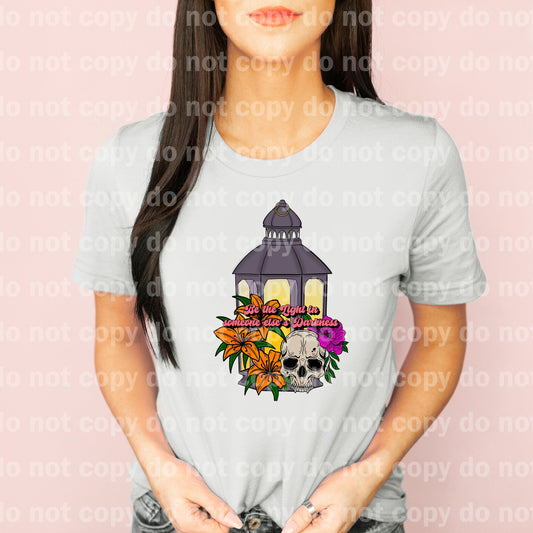 Be The Light In Someone Else's Darkness Dream Print or Sublimation Print