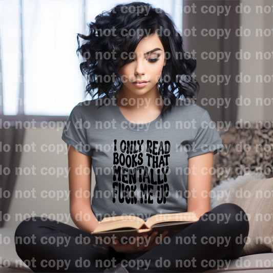 I Only Read Books That Mentally Fuck Me Up Dream Print or Sublimation Print