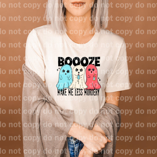 Boooze Make Me Less Murdery Dream Print or Sublimation Print