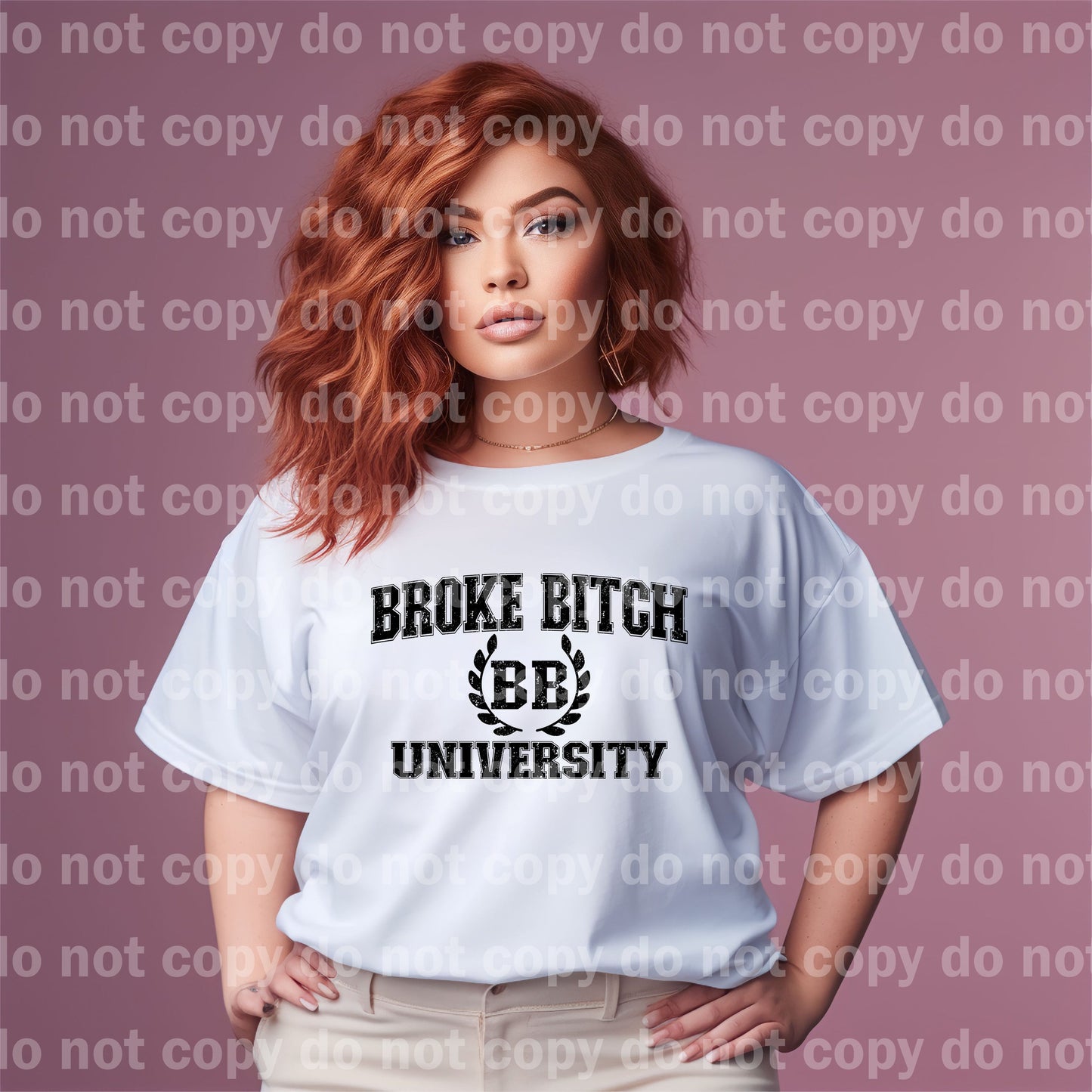 Broke Bitch University Distressed/Non Distressed Dream Print or Sublimation Print