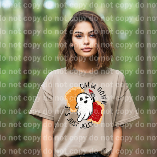 Calm Down It's Just Jelly Distressed/Non Distressed Dream Print or Sublimation Print