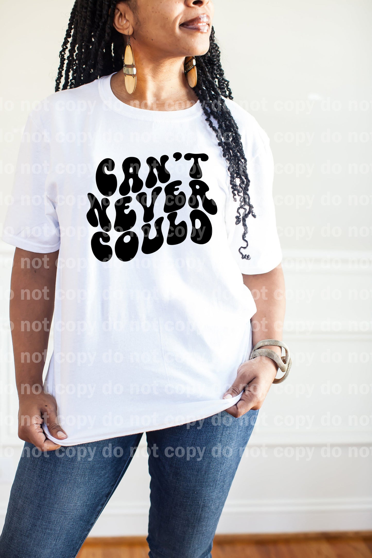 Can't Never Could Black/White Dream Print or Sublimation Print