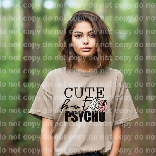 Cute But Psycho Dream Print or Sublimation Print