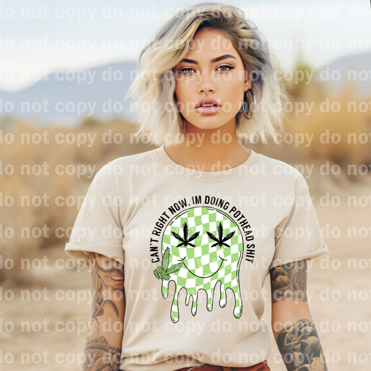 Can't Right Now I'm Doing Pothead Shit with Pocket Option Dream Print or Sublimation Print
