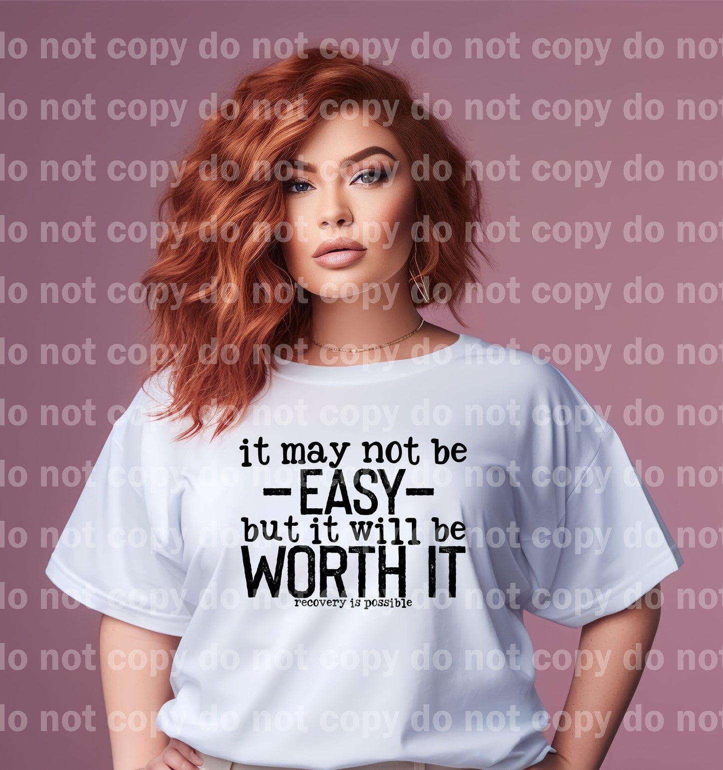 It May Not Be Easy But It Will Be Worth It Recovery Is Possible Black/White Dream Print or Sublimation Print