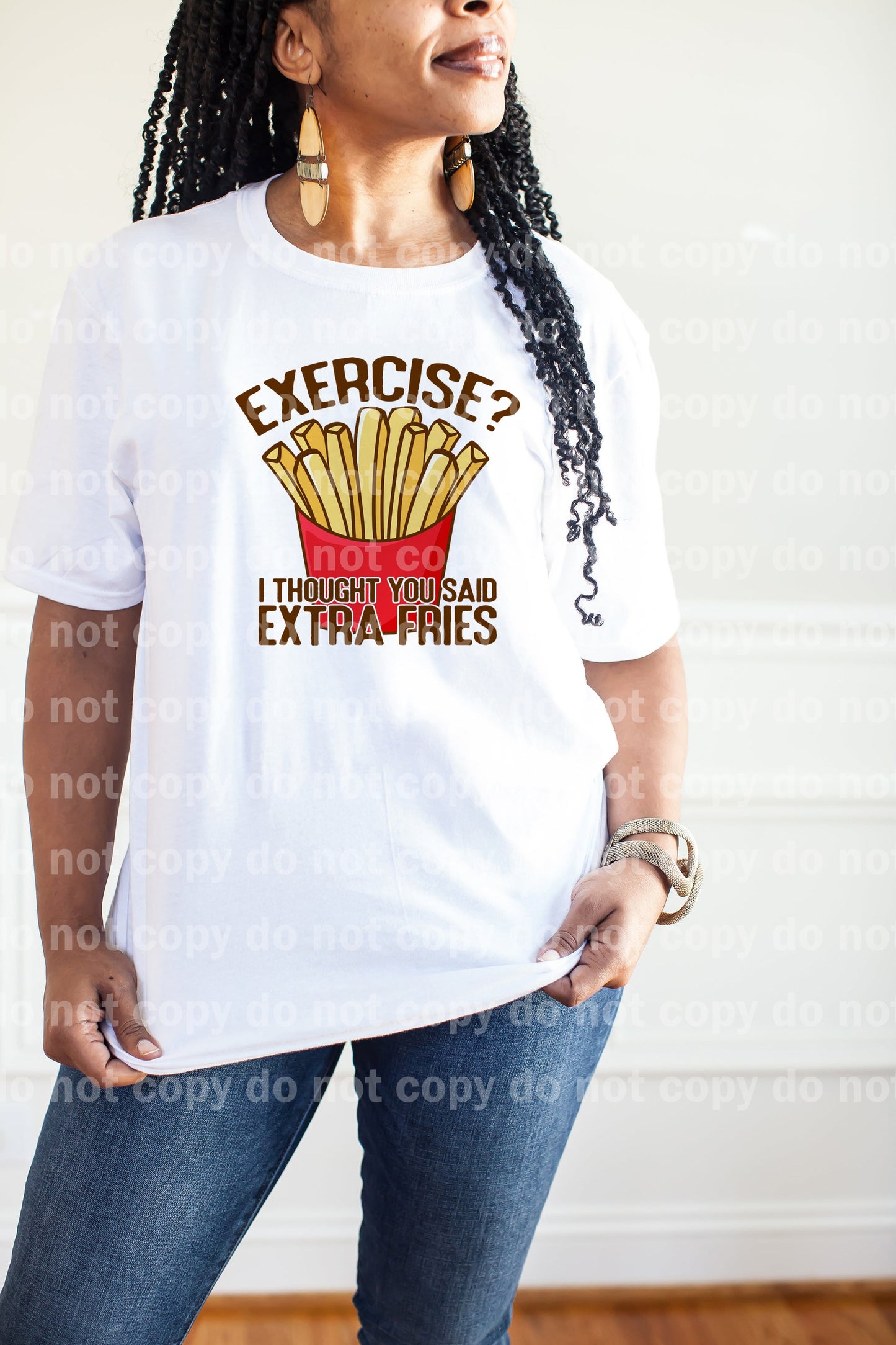 Exercise I Thought You Said Extra Fries Dream Print or Sublimation Print