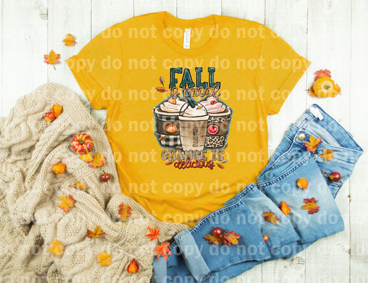 Fall Is Proof Change Is Delicious with Pocket Option Dream Print or Sublimation Print