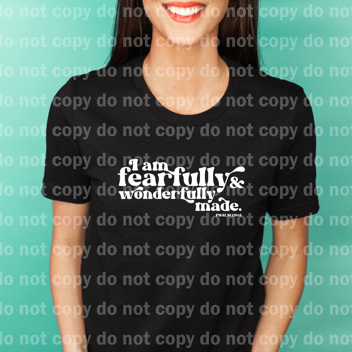 I Am Fearfully And Wonderfully Made Black/White Dream Print or Sublimation Print
