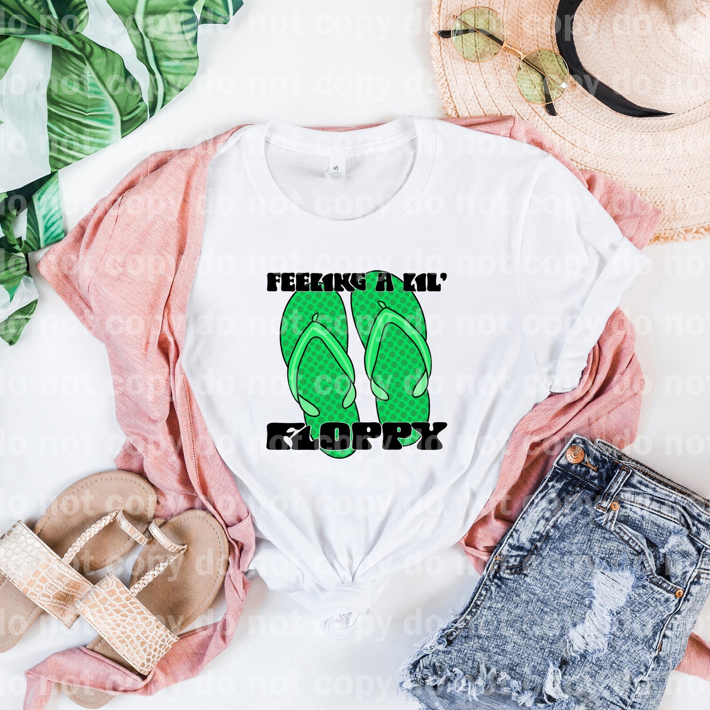 Feeling A Lil Floppy Green Slippers Black/White Font Dream Print or Sublimation Print