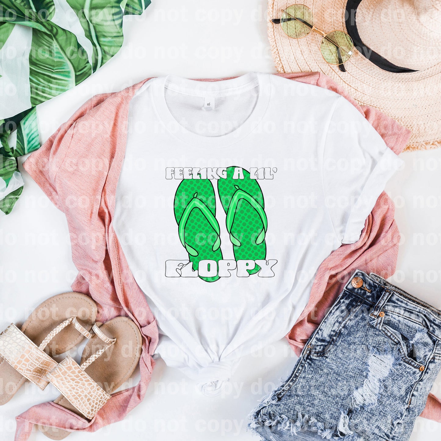 Feeling A Lil Floppy Green Slippers Black/White Font Dream Print or Sublimation Print