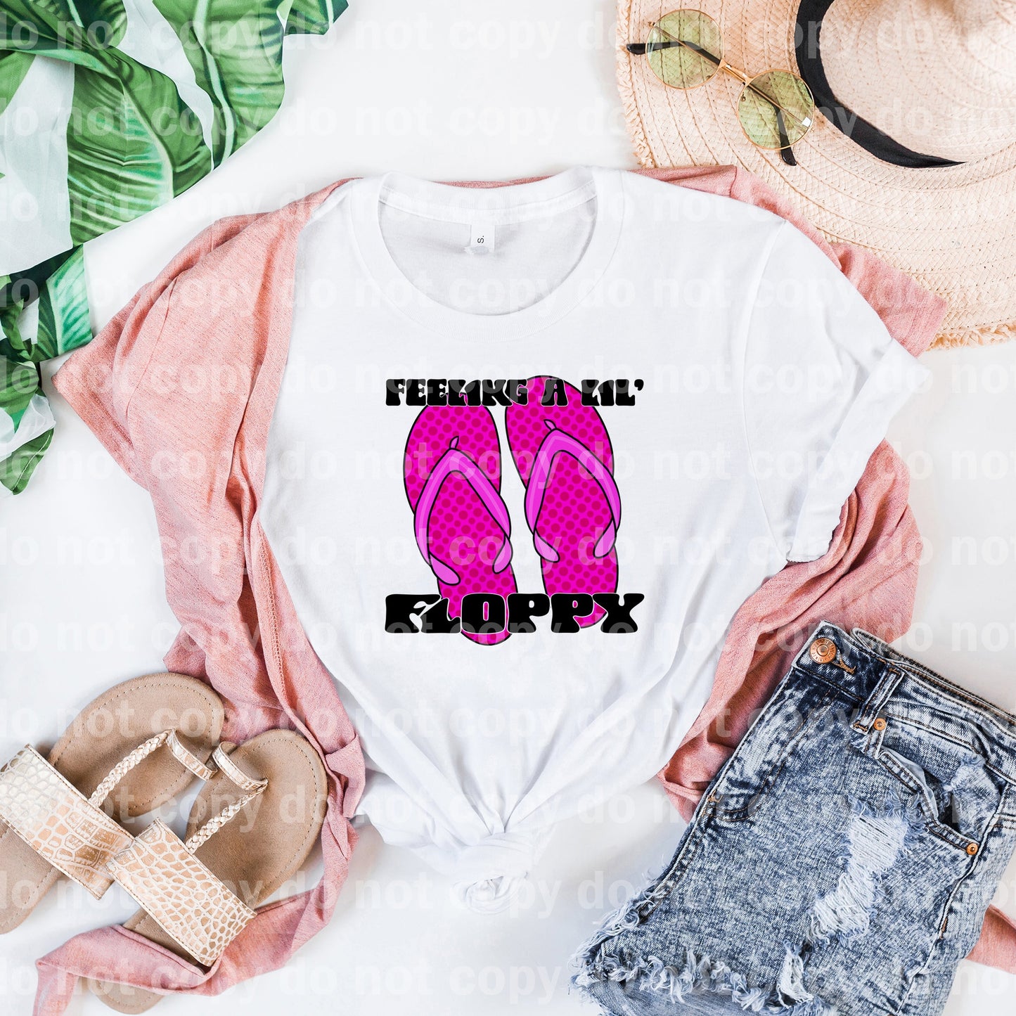 Feeling A Lil Floppy Pink Slippers Black/White Font Dream Print or Sublimation Print