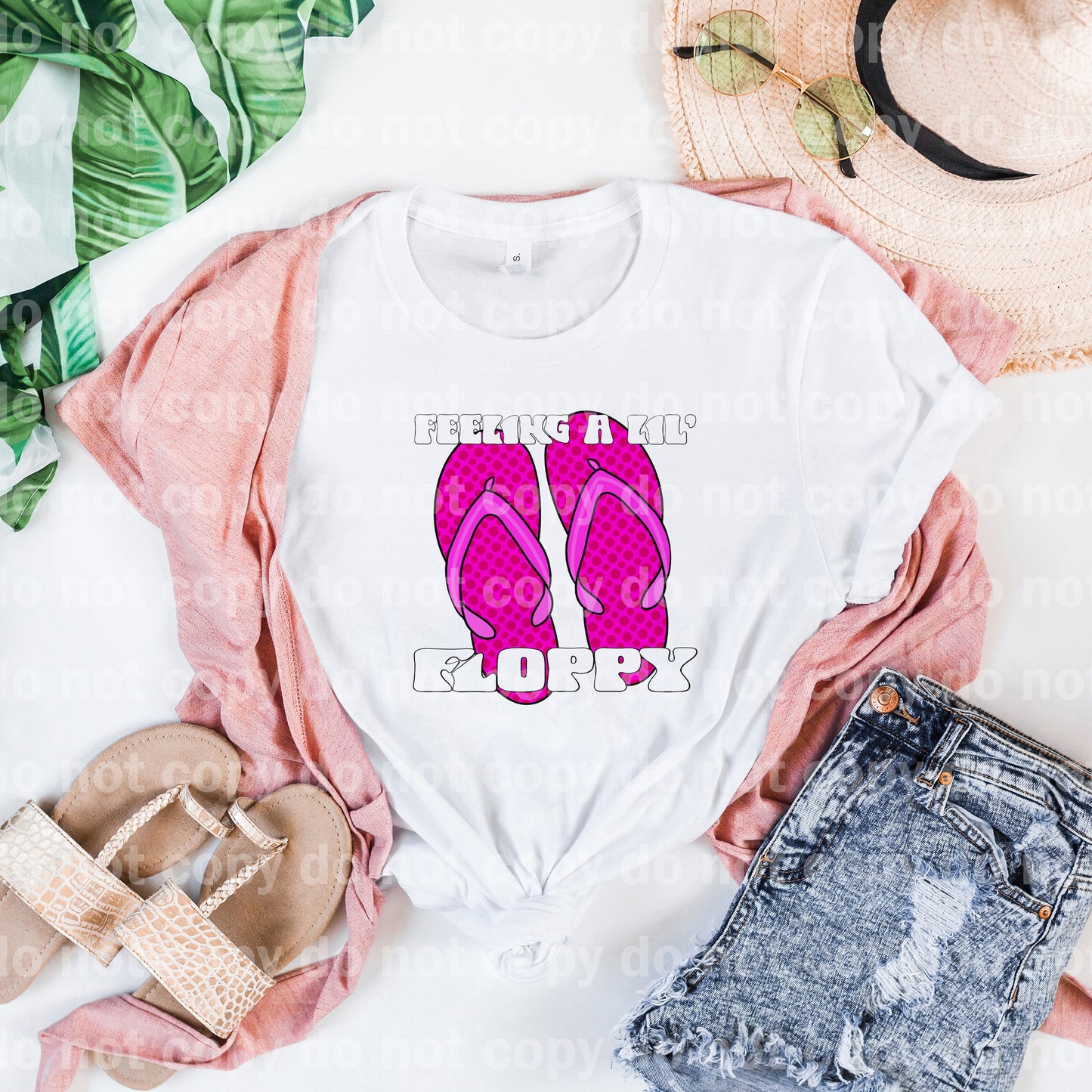 Feeling A Lil Floppy Pink Slippers Black/White Font Dream Print or Sublimation Print