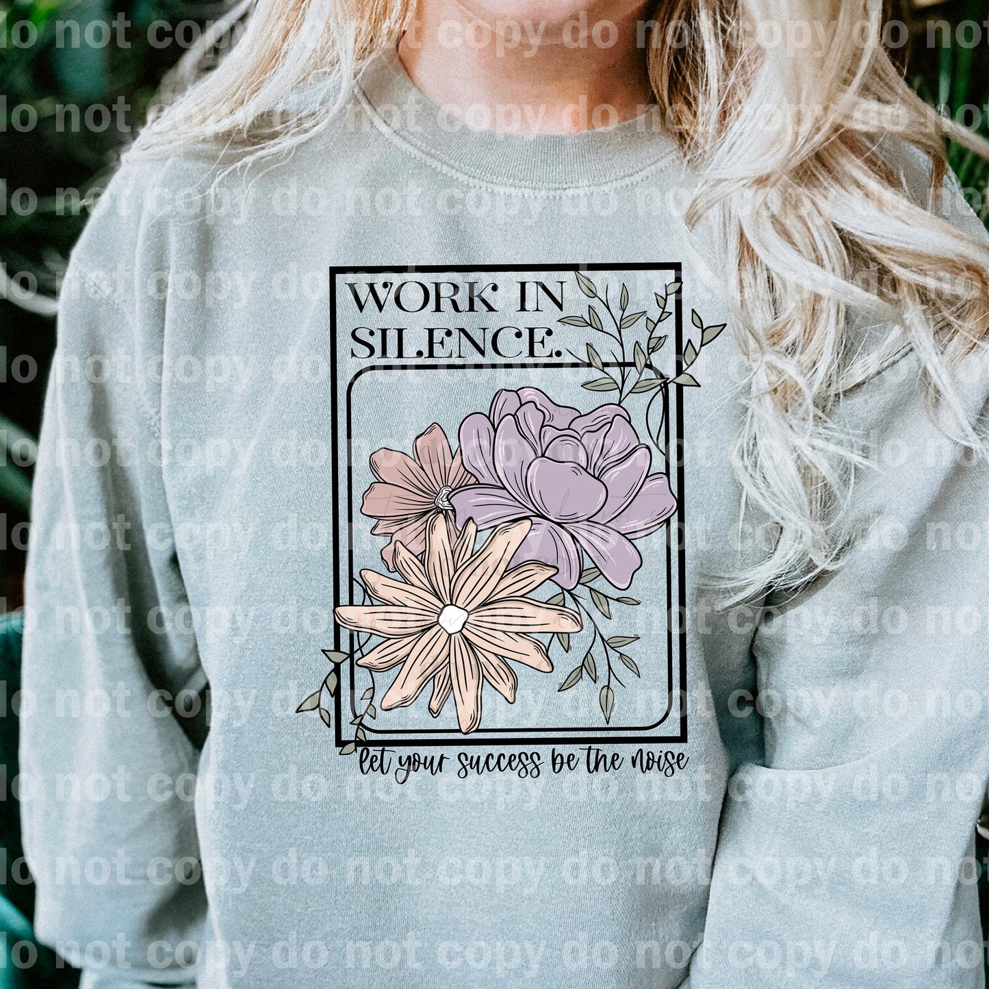 Work In Silence Let Your Success Be The Noise Full Color/One Color Dream Print or Sublimation Print