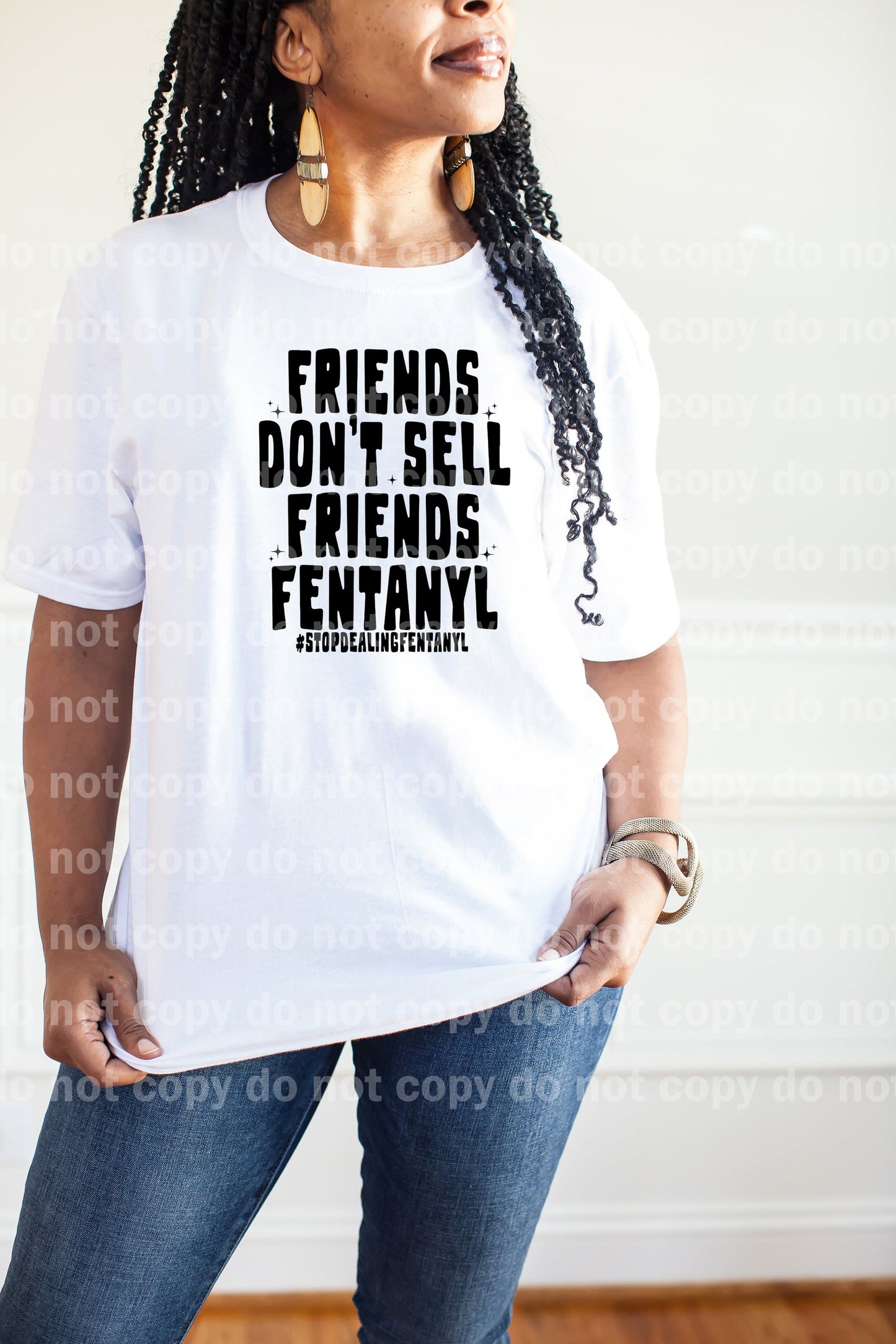Friends Don't Sell Friends Fentanyl Black/White Dream Print or Sublimation Print