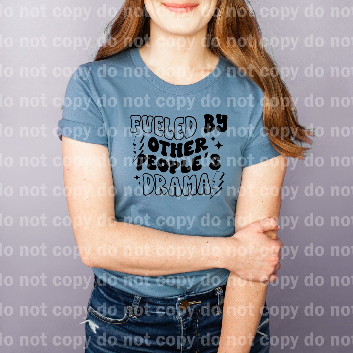 Fueled By Other People's Drama Full Color/One Color Dream Print or Sublimation Print