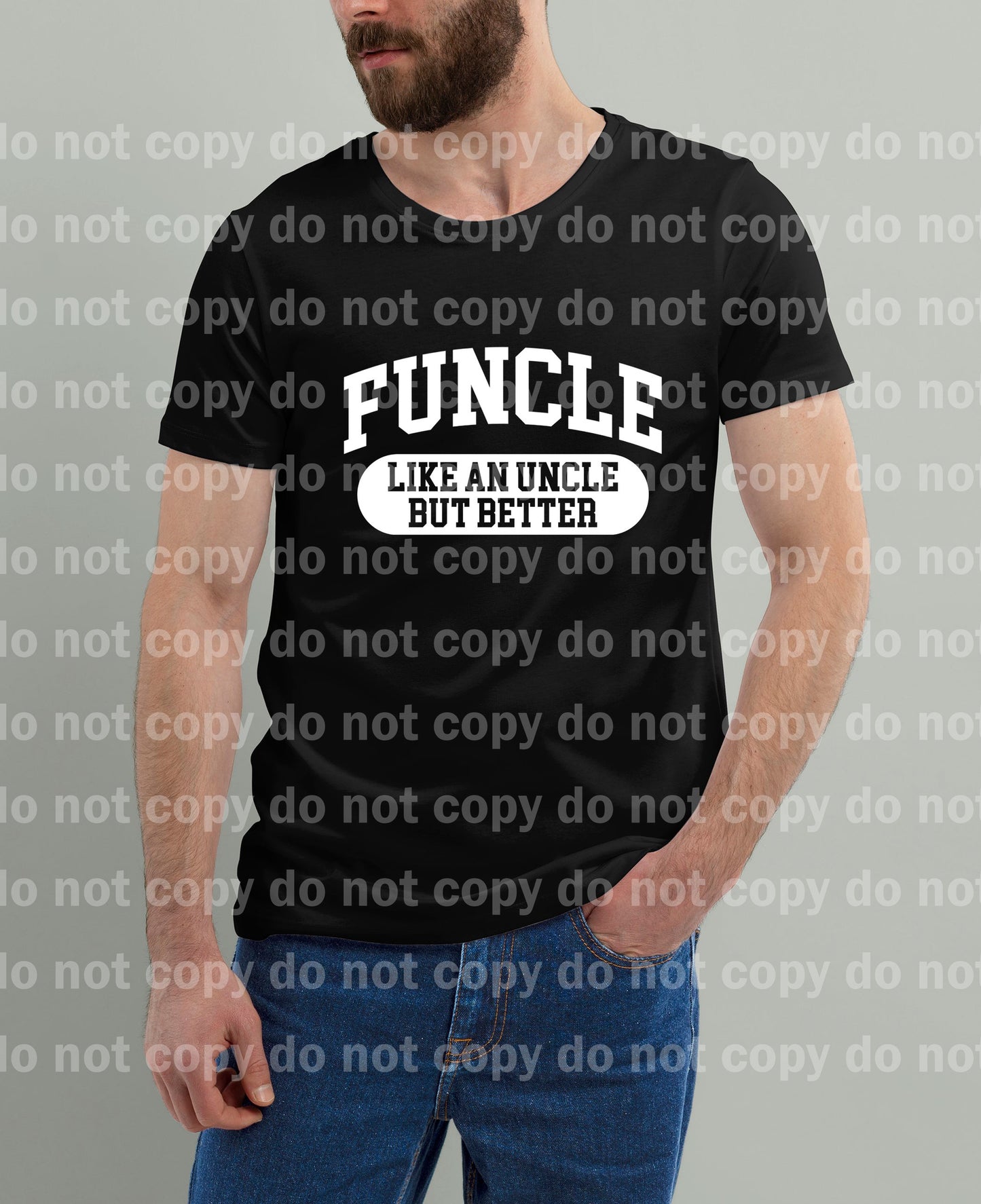 Funcle Like An Uncle But Much Better Black/White Dream Print or Sublimation Print