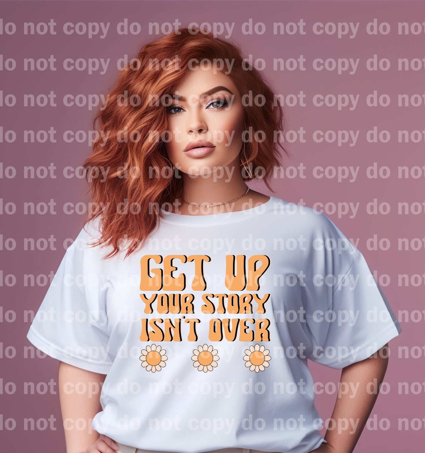 Get Up Your Story Isn't Over Dream Print or Sublimation Print