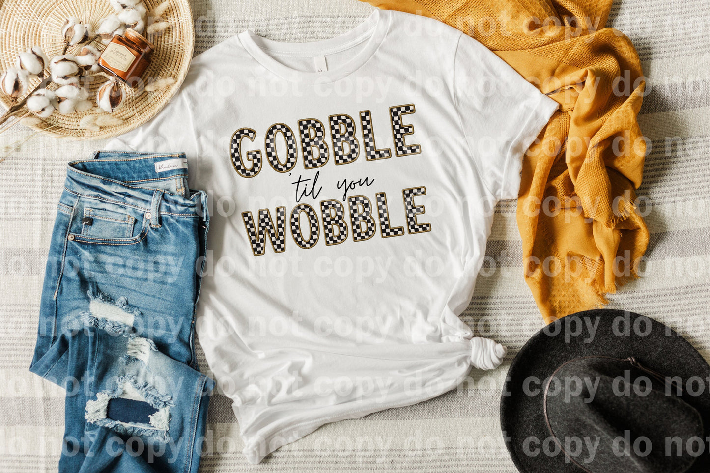Gobble Til You Wobble Embroidery Dream Print or Sublimation Print