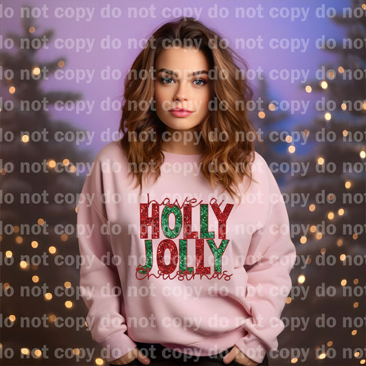 Have A Holly Jolly Christmas Sequin Dream Print or Sublimation Print