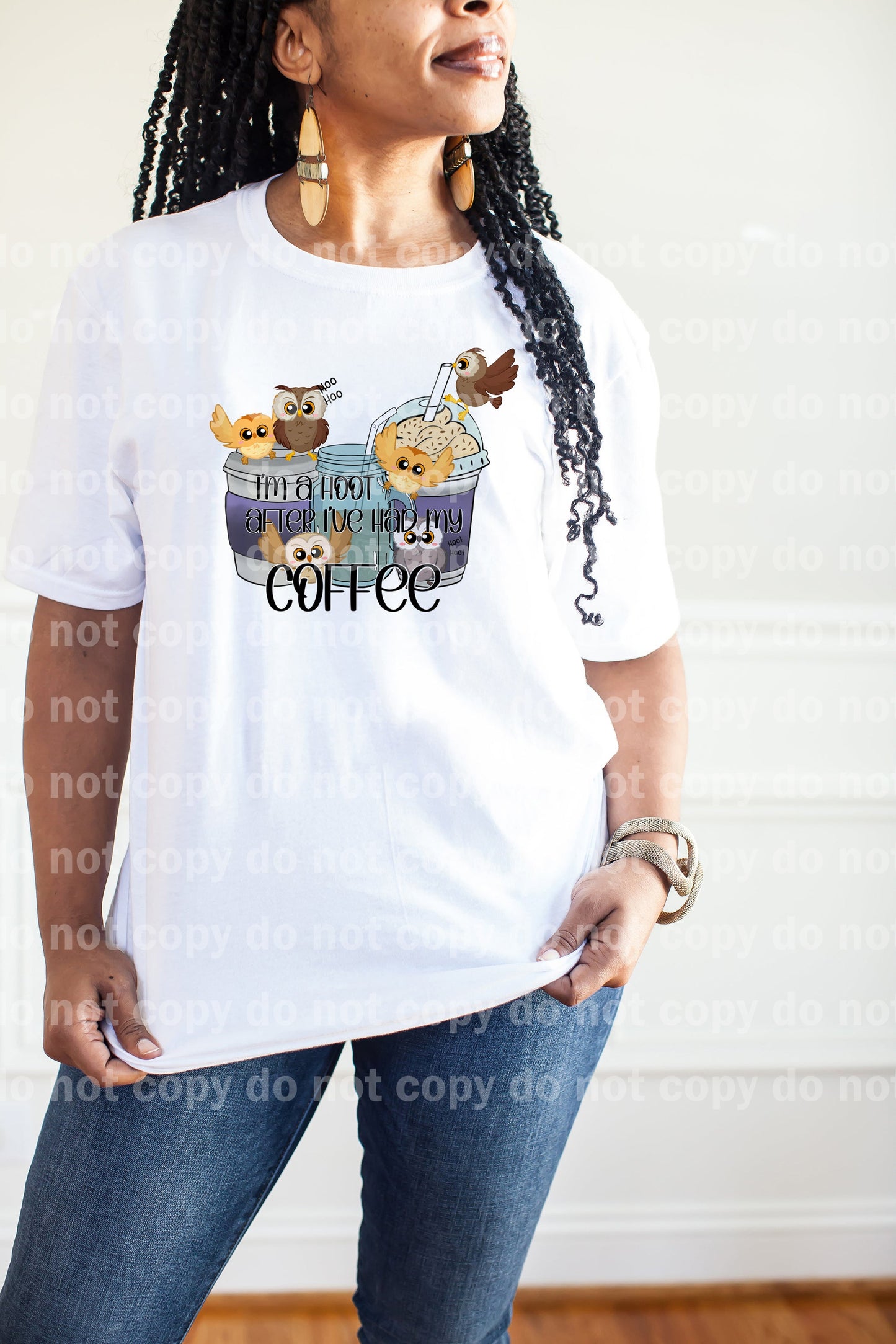 I'm A Hoot After I've Had My Coffee Dream Print or Sublimation Print