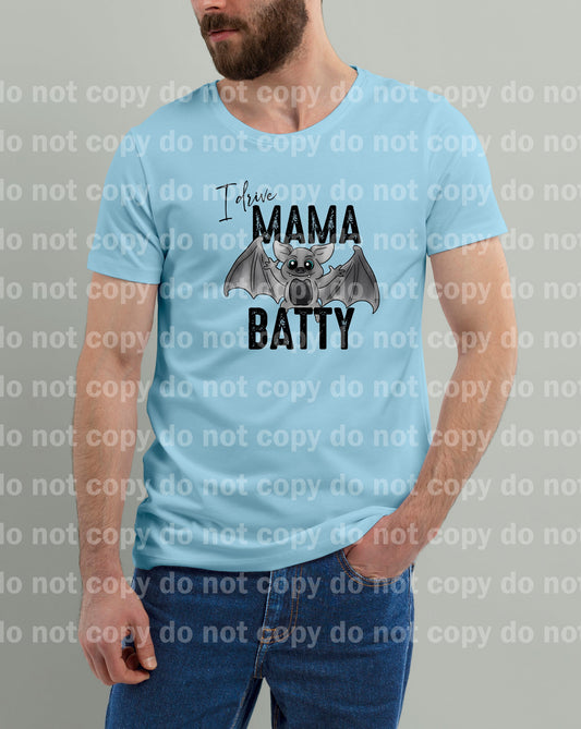 I Drive Mama Batty Dream Print or Sublimation Print
