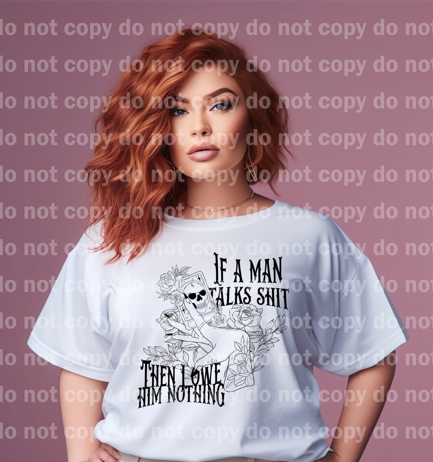 If A Man Talks Shit Then I Owe Him Nothing Black/White Dream Print or Sublimation Print