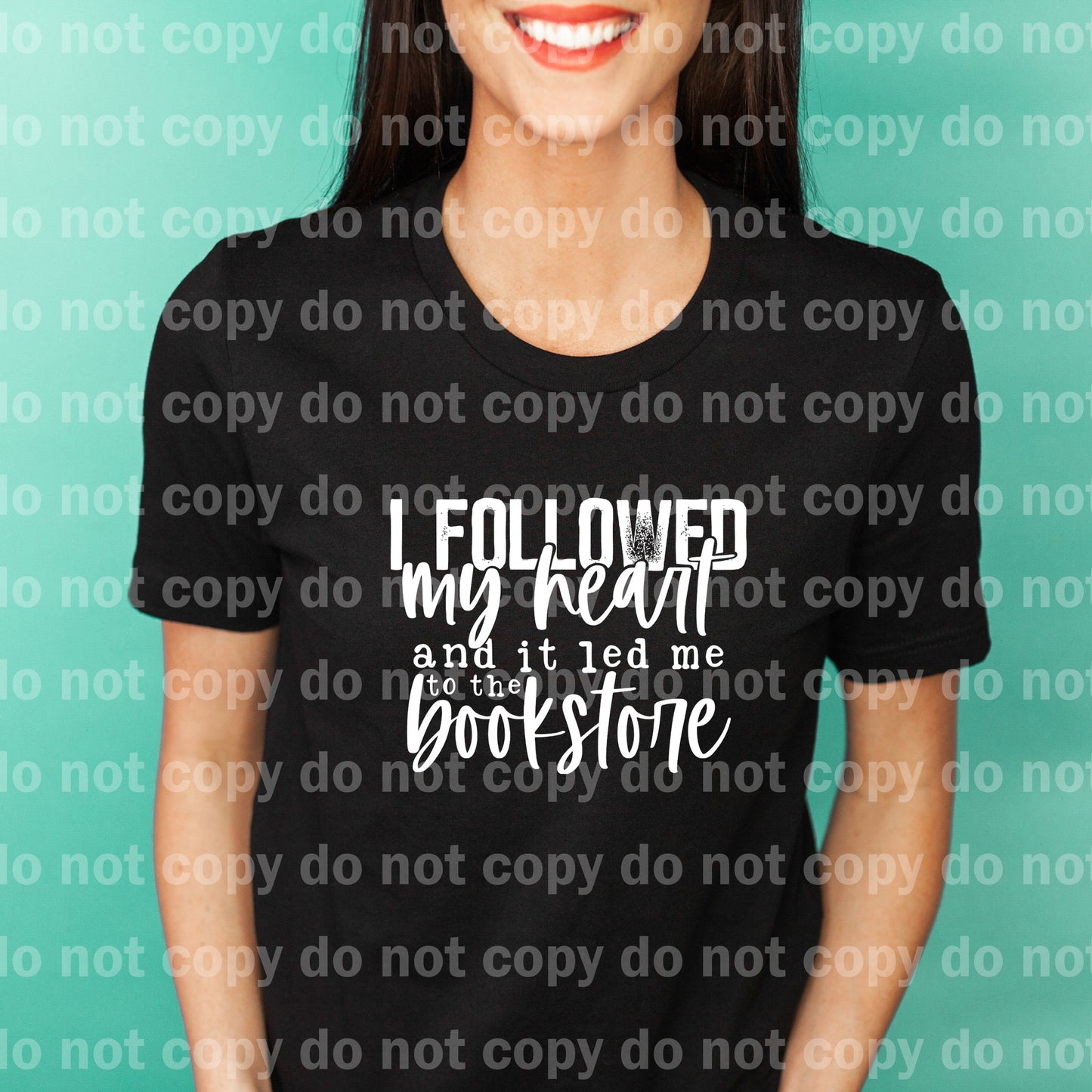 I Followed My Heart And It Led Me To The Bookstore Black/White Dream Print or Sublimation Print